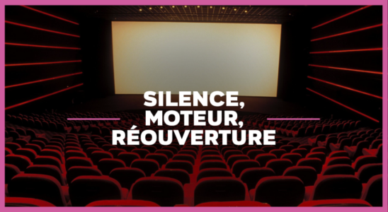 bannière silence moteur réouverture des cinémas covid