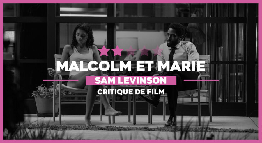 Malcolm et Marie CinéVerse image mise en avant