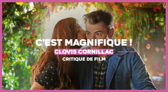 C’est magnifique !