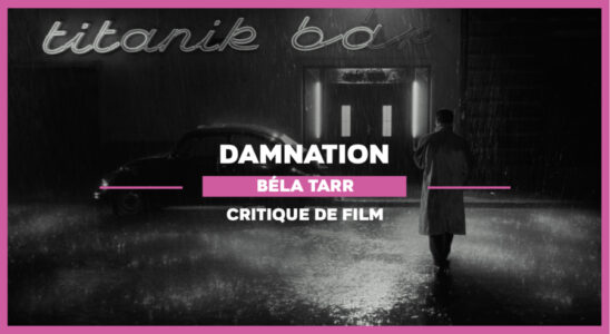 Damnation de Bela Tarr