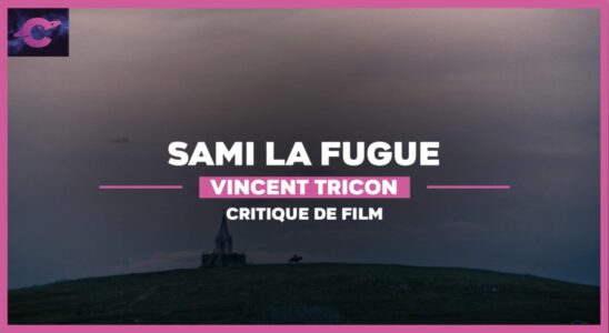 sami la fugue de vincent tricon