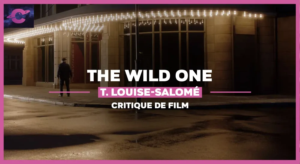 The Wild One Louise-Salomé