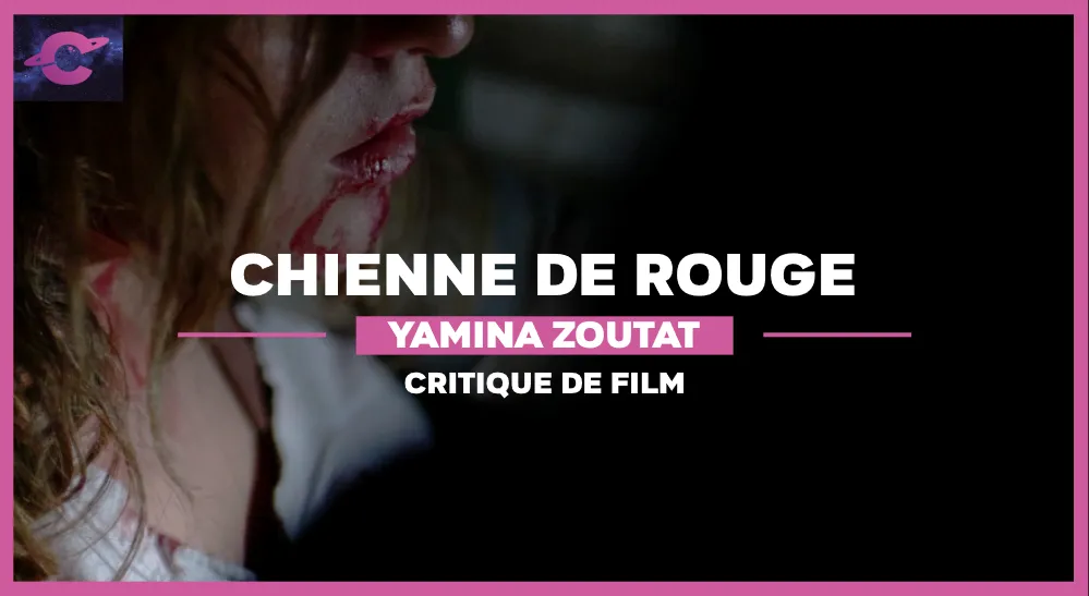 Chienne de rouge Yamina Zoutat