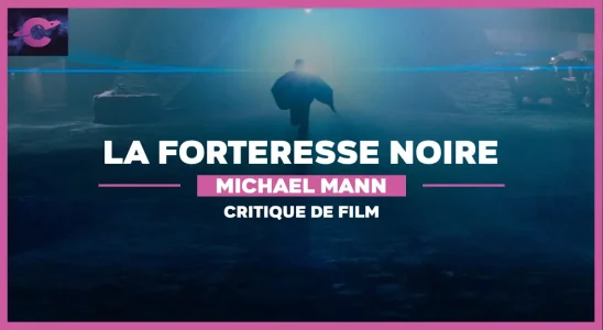 La forteresse noire michael mann