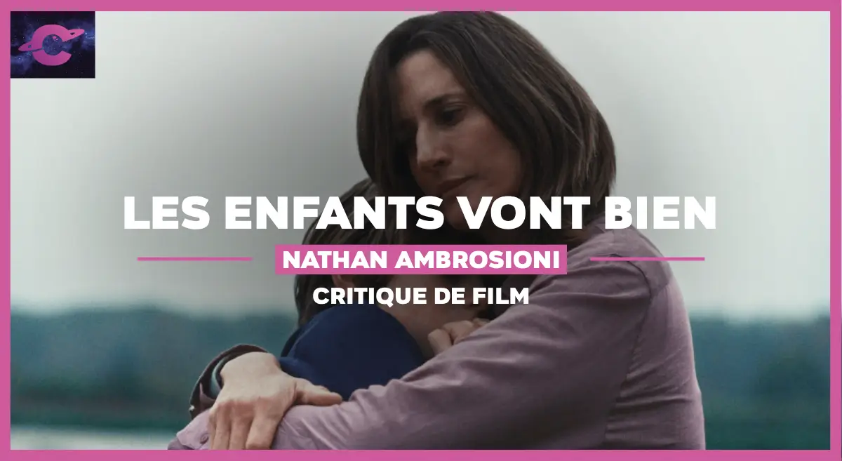 Les enfants vont bien Nathan Ambrosioni